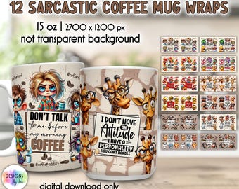 Sarcastic Coffee Mug Wraps Bundle, Funny Animal Mug Sublimation PNG, 15oz Mug Wrap Digital Download, Humor Quote Designs