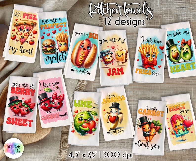 May include: Twelve kitchen towel designs featuring cute cartoon food illustrations with puns. The designs include a pizza, hot dog, avocado, lime, banana, carrot, cherry, strawberry, and ice cream. Each design is 4.5 inches by 7.5 inches and 300 dpi.