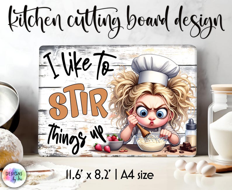 May include: A white cutting board with a distressed wood look. It features a cartoon chef girl with blonde hair and a white chef hat. The text on the board reads "I like to STIR things up". The board measures 11.6 inches by 8.2 inches.