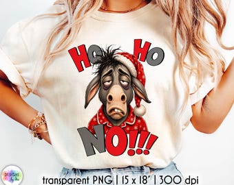 Funny Christmas Donkey PNG, Ho Ho No Sublimation Design, Sarcastic Christmas PNG, Funny Holiday Shirt Design, Donkey Lover Gift, Digital Art
