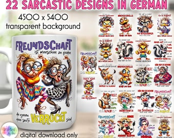 Sarcastic Quotes Sublimation Bundle | Sarkastische Deutsche Sprüche Designs | Lustige Freundschaft & Tiermotive | Humorvolle Sublimation
