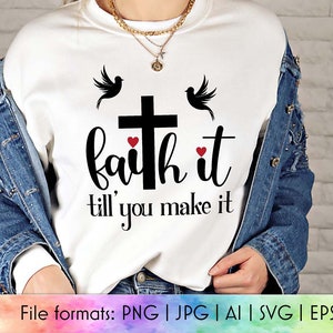 Pâques religieuses SVG | Faith It Till' You Make It SVG| Joyeuses Pâques | Artisanat de Pâques Cricut | Sublimation de Pâques | Coupe-Pâques FIle