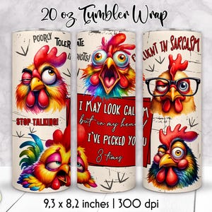 Funny Chickens Tumbler Wrap: Sarcastic Quotes PNG (Digital Download)