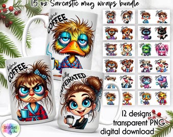 Sarcastic Coffee Mug Sublimation | Funny Coffee Lover Mug Print | 2 Side Mug Wrap Design | Funny Coffee Mug Sublimation | Coffee Addict PNG