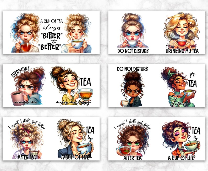 May include: Set of 10 colorful mugs with cartoon women and tea-related sayings. The mugs feature sayings like "Everyone annoys me", "A cup of tea changes "bitter" to "better", "It's tea time", and "A cup of life".