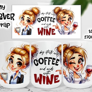 皮肉なコーヒーマグ昇華プリント | コーヒーとワインの面白いマグデザイン | 面白いコーヒーの名言 | ワイン愛好家向けマグラップ | デジタルダウンロード