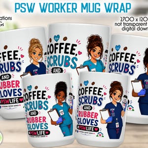 PSWマグラップPNG、パーソナルサポートワーカーマグデザイン、コーヒースクラブとゴム手袋、ナースマグラップ、15オンス昇華プリント