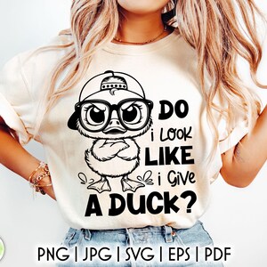 Mürrische Ente SVG | Sarkastische SVG Schnitt Datei | Sehe ich aus, als würde ich eine Ente SVG | Lustige Ente | Sarkastische Zitate | Digitaler Download