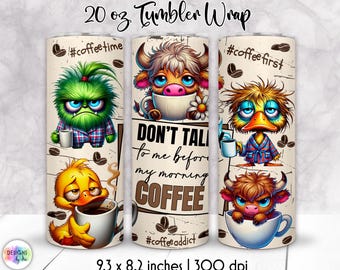 Sarcastic Coffee Tumbler Wrap | Funny Coffee Quote PNG | Coffee Lover Funny Tumbler Wrap | Grumpy Sleepy Faces PNG | Digital Download