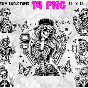 May include: A set of 14 PNG images showcasing edgy skeleton illustrations. Each skeleton is wearing sunglasses, holding items such as coffee cups and wine glasses, and surrounded by butterflies. The phrase "ROCK ON" is also included in the design.