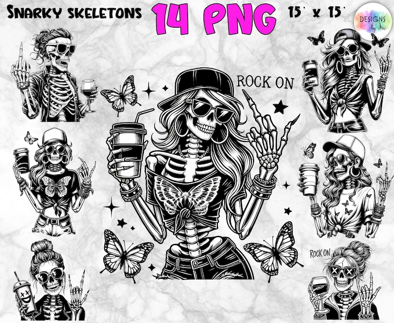 May include: A set of 14 PNG images showcasing edgy skeleton illustrations. Each skeleton is wearing sunglasses, holding items such as coffee cups and wine glasses, and surrounded by butterflies. The phrase "ROCK ON" is also included in the design.