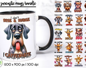 Sarcastic Coffee Mug Sublimation Designs: Funny Quotes Bundle (PNG)