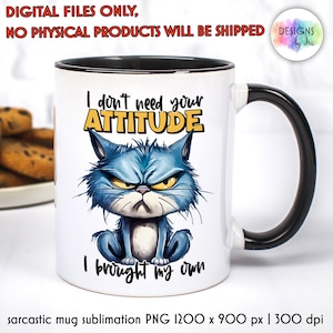 Taza de café sarcástica PNG / Impresión de taza con citas divertidas / Impresión de taza de gato gruñón / Impresión de taza con citas sarcásticas / Descarga de sublimación
