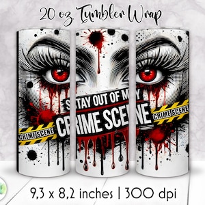 True Crime Tumbler Wrap: Spooky Crime Scene Design (Digital Download)