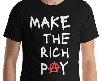 Camiseta Make the Rich Pay AOC Bernie Socialism Communism Hasan