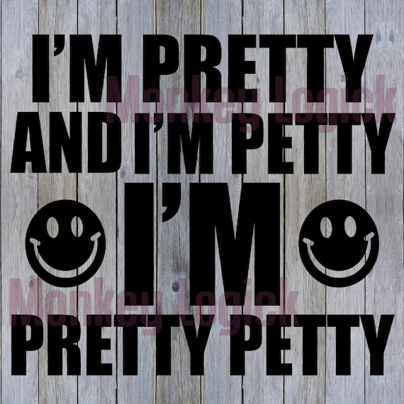 Pretty Petty PNG Digital Download
