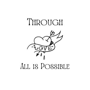 Crescent City - Through Love All is Possibe - SVG Digital Design