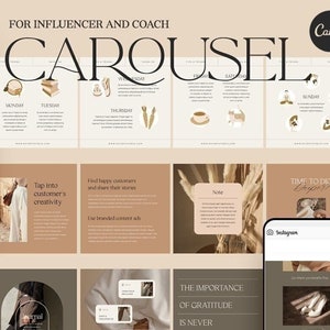 May include: A carousel of Instagram posts with tips for influencers and coaches. The posts feature text, images, and graphics with a neutral color palette of beige, brown, and white. The text includes phrases like "How to have a better week", "Tap into customer's creativity", "Find happy customers and share their stories", "Time to dig deeper", and "The importance of gratitude is never".