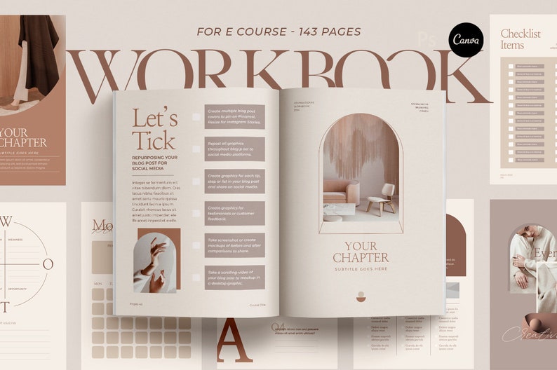 May include: A beige and brown workbook with the title "WORKBOOK" in a large, bold font. The workbook is open to a page with the title "Let's Tick" and a list of tips for repurposing blog posts for social media. The opposite page has the title "YOUR CHAPTER" and a decorative archway design.
