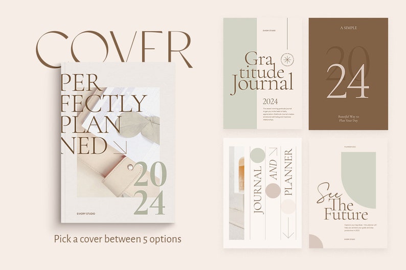 May include: Five different cover designs for a 2024 journal and planner. The covers feature a variety of colours and designs, including a simple brown cover with the number 2024, a green cover with the text "Gratitude Journal 2024", a white cover with the text "Perfectly Planned 2024", a white cover with the text "Journal and Planner", and a white cover with the text "See the Future".