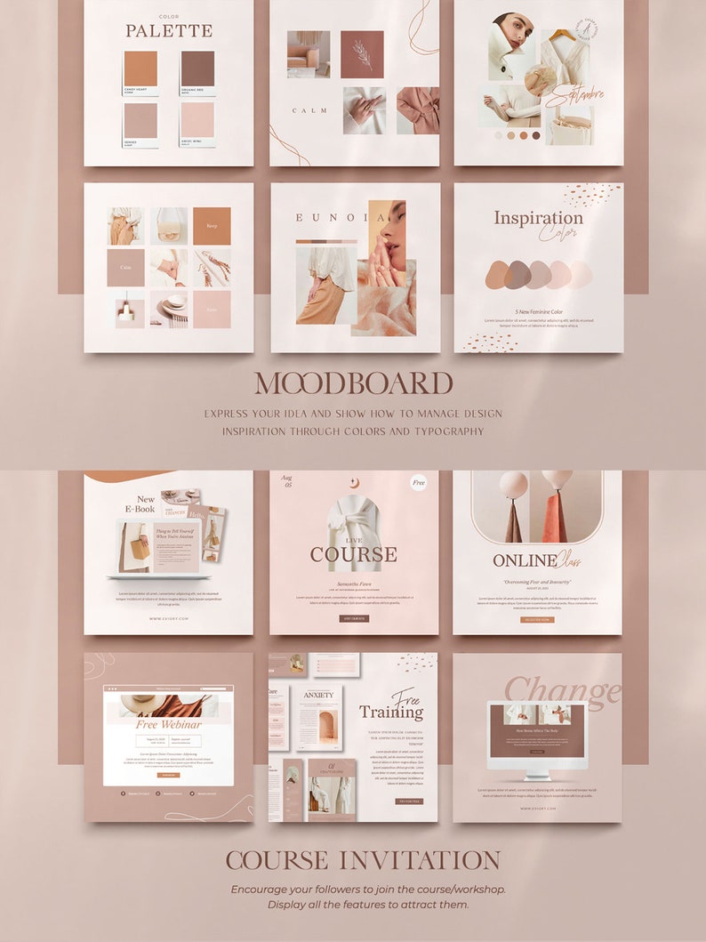 May include: Mood board featuring a colour palette, inspiration colours, and a course invitation. The colour palette includes shades of brown, pink, and beige. The inspiration colours are a gradient of pink and brown. The course invitation includes a free webinar, a free training course, and an online class. The text on the mood board includes "Color Palette", "Inspiration Colors", "Moodboard", "Express your idea and show how to manage design inspiration through colours and typography", "New E-Book", "Free Webinar", "Free Training", "Online Class", "Change", "Course Invitation", "Encourage your followers to join the course/workshop. Display all the features to attract them."