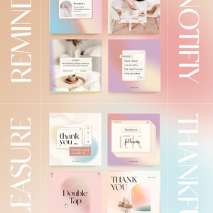 May include: A set of six social media post templates with pastel backgrounds and colourful gradients. The templates feature text such as "thank you", "double tap", "reminder", and "notify".
