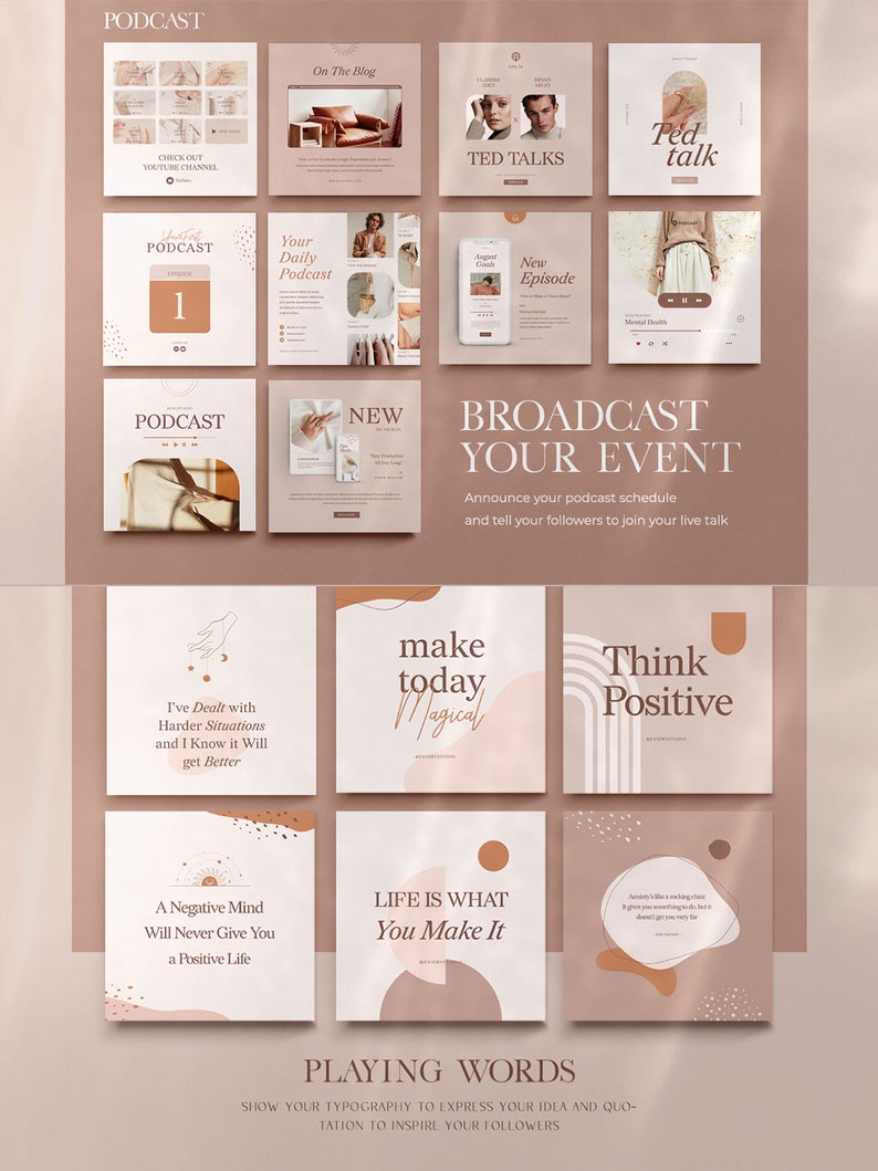 May include: A collection of social media post templates featuring abstract shapes and motivational quotes in a neutral colour palette. The text includes phrases like "Make today magical", "Think positive", and "Life is what you make it".