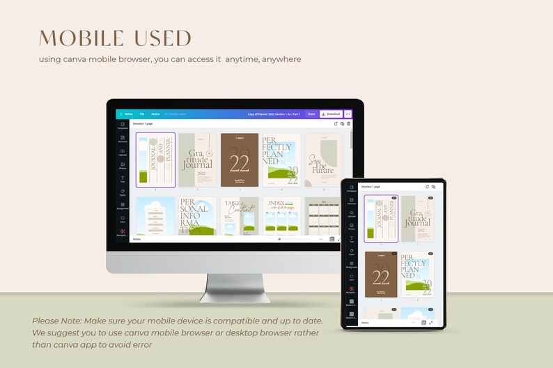 May include: A screenshot of a computer screen displaying a Canva design project with various pages, including a "Gratitude Journal", "Perfectly Planned", and "The Future". The design is minimalist, featuring a brown, green, and white colour scheme. The screen is on a desk next to a tablet showing the same design project.