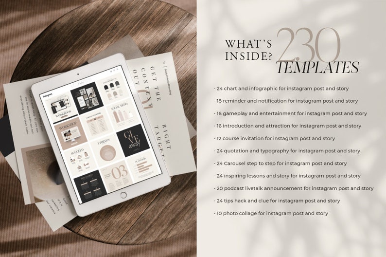 May include: A tablet displaying a collection of 230 Instagram post and story templates. The templates are organized into categories such as charts, infographics, reminders, and more. The text "WHAT'S INSIDE?" is displayed at the top of the image.