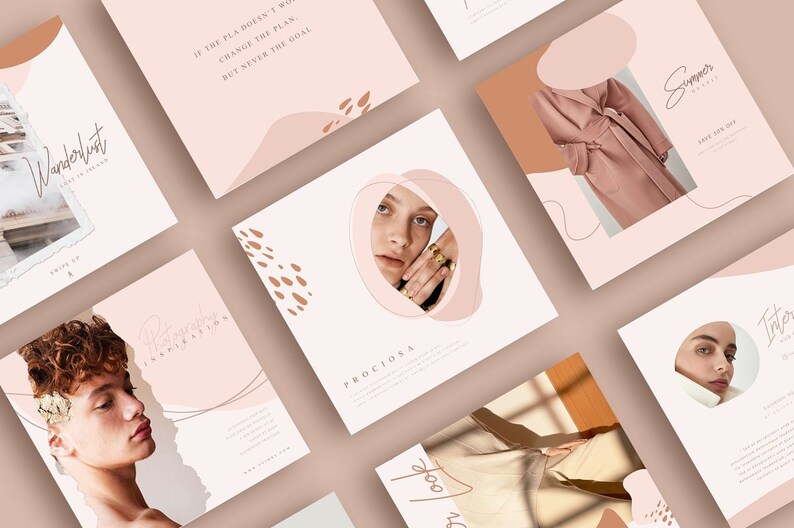 May include: A set of six social media post templates with a pink and brown color scheme. The templates feature abstract shapes, text, and images of people. The text on the templates includes the phrases "Wanderlust", "Prociosa", "Summer Vibes", "Into", "Ir Look", and "If the plan doesn't work, change the plan, but never the goal."