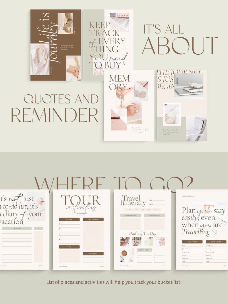 May include: A printable travel planner with a light brown and beige colour scheme. The planner includes sections for quotes and reminders, tour activities, travel itinerary, and planning your stay. The text "It's all about the journey" is featured on the cover.