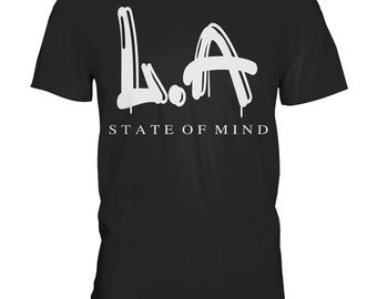 Los Angeles State Of Mind Los Angeles Usa La California  - Premium Shirt