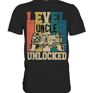 Level Uncle Unlocked Uncle Gaming Gamer Uncle - Premium Shirt
