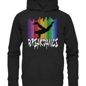 Breakdance Breakdancer Hip Hop Dancer Breakdancing B-Boy - Kids Premium Hoodie