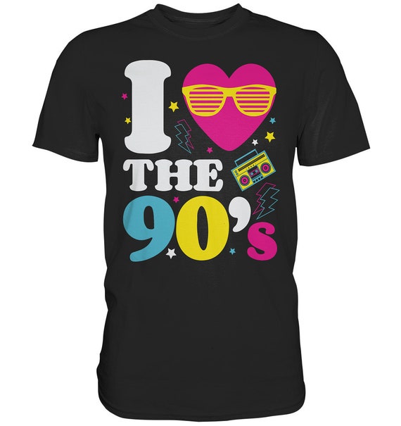 I Love The 90s 90s 90s Fashion 90s Music Premium Shirt