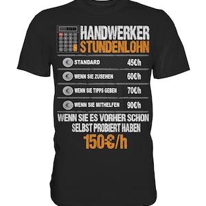 Funny craftsman hourly wage saying gift construction site work - Premium Shirt