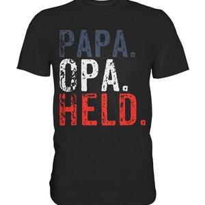 Dad Grandpa Hero Best Dad Father&#39;s Day Father&#39;s Day Saying - Premium Shirt