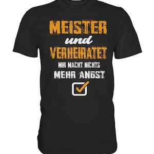 Meister und Verheiratet Meisterbrief Meisterprüfung Meisterprüfung Meister - Premium Shirt