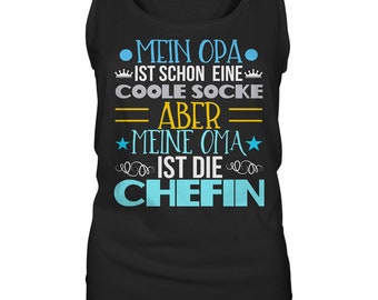 Opa und Oma Enkelkind Oma Geburtstag Oma und Opa Sprüche  - Ladies Tank-Top