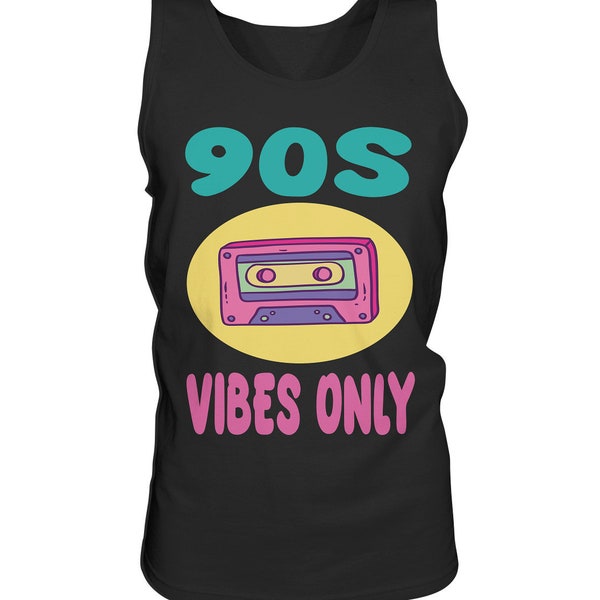 90s Vibes Only 90er Jahre Kassette 90er Musik 90er Party - Tank-Top