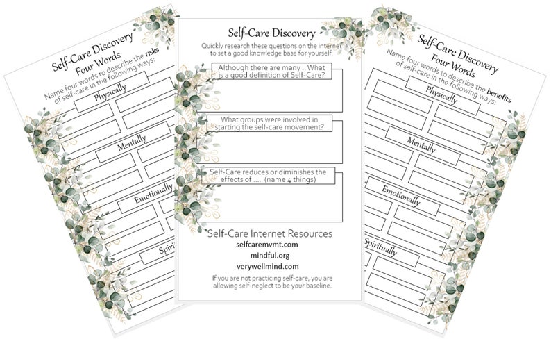 May include: Printable worksheet with a green and gold floral design. The worksheet is titled "Self-Care Discovery Four Words" and asks the user to name four words to describe the benefits and risks of self-care in the following ways: physically, mentally, emotionally, and spiritually.