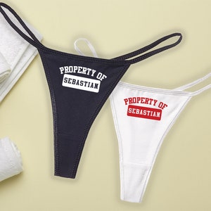 Custom Personalized Collegiate Property of Thong | Naughty Panties | Sexy Underwear | Lingerie