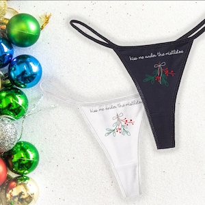 Kiss Me Under The Mistletoe Thong | Christmas Panties | Christmas Lingerie | Naughty Santa Underwear
