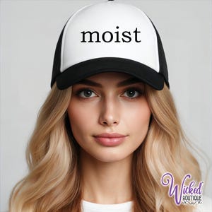 Moist Foam Trucker Hat: Adult Humor Wordplay