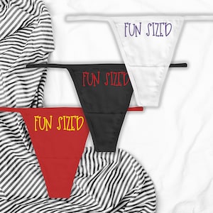 Fun Sized Cotton Thong: Funny Panties, Bachelorette Party Gift