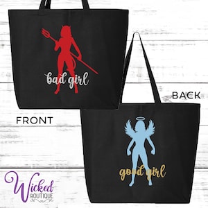 Bad Girl Good Girl Tote Bag, Shopping Bag, Reusable Tote, Luggage, Canvas Bag,
