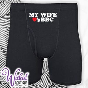 My Wife Loves BBC Boxer Briefs