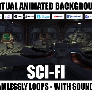 May include: A virtual animated background with a sci-fi theme. The background features a futuristic spaceship interior with a control panel, seats, and wires. The text "SCI-FI" is displayed in large, bold letters. The text "SEAMLESSLY LOOPS - WITH SOUND FX" is displayed below the "SCI-FI" text.
