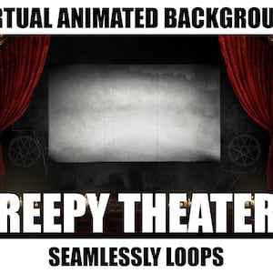 Peut inclure: Un arrière-plan animé virtuel représentant une scène de théâtre effrayante. La scène a des rideaux de velours rouge, des bordures dorées et un écran vierge. Le texte indique "VIRTUAL ANIMATED BACKGROUND", "CREEPY THEATER" et "SEAMLESSLY LOOPS".