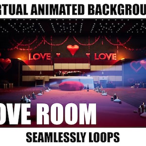 ANIMATED VIRTUAL BACKGROUND | Love Room | Instant Digital Download